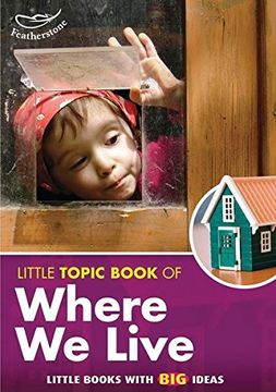 portada Little Topic Book of Where we Live (en Inglés)