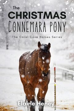 portada The Christmas Connemara Pony - The Coral Cove Horses Series (en Inglés)