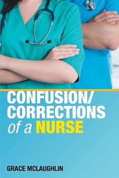 portada Confusion/Corrections of a Nurse (en Inglés)