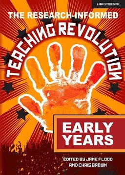 portada The Research-Informed Teaching Revolution - Early Years (en Inglés)