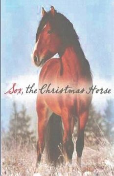 portada "Sox, The Christmas Horse" (en Inglés)
