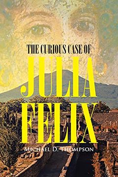 portada The Curious Case of Julia Felix 