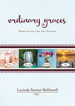 portada Ordinary Graces: Word Gifts for any Season 