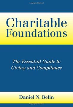 portada Charitable Foundations: The Essential Guide to Giving and Compliance (en Inglés)