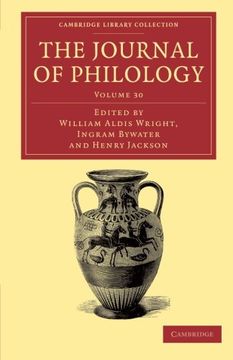 portada The Journal of Philology 35 Volume Set: The Journal of Philology: Volume 30 Paperback (Cambridge Library Collection - Classic Journals) (en Inglés)