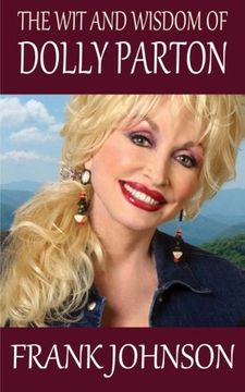 portada The Wit and Wisdom of Dolly Parton (en Inglés)