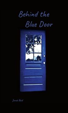portada Behind the Blue Door (en Inglés)