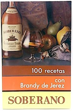 portada 100 RECETAS CON BRANDY/IBIS