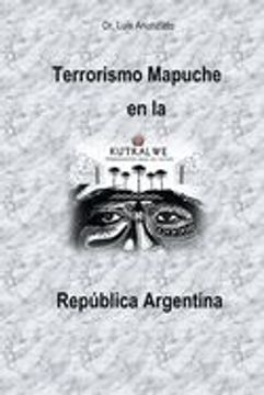portada Terrorismo Mapuche en la República Argentina