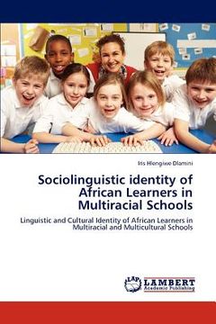 portada sociolinguistic identity of african learners in multiracial schools (en Inglés)