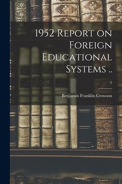 portada 1952 Report on Foreign Educational Systems ..; 2 (en Inglés)