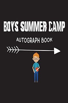 portada Boys Summer Camp Autograph Book: Fun Summer Activities Novelty Gift Not for Kids 