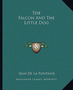 portada the falcon and the little dog (in English)