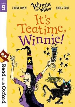 portada Read with Oxford: Stage 5: Winnie and Wilbur: It's Teatime, Winnie!