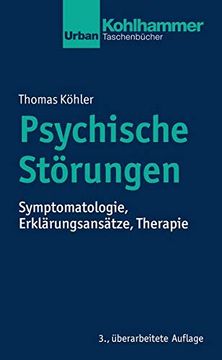 portada Psychische Storungen: Symptomatologie, Erklarungsansatze, Therapie (en Alemán)