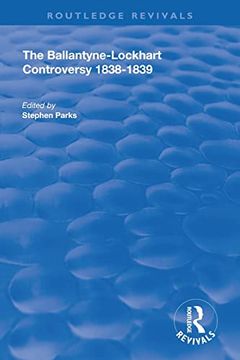 portada The Ballantyne-Lockhart Controversy (Routledge Revivals) 