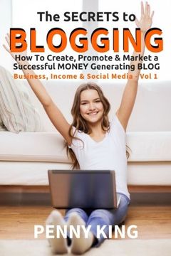portada 5 Minutes a Day Guide to BLOGGING: How To Create, Promote & Market a Successful Money Generating Blog: Volume 1 (Business, Income & Social Media)