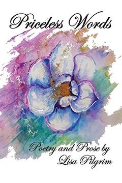 portada Priceless Words: Poetry and Prose by 