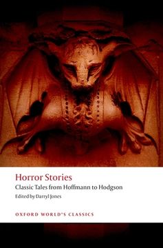 portada Horror Stories: Classic Tales From Hoffmann to Hodgson (Oxford World's Classics) (en Inglés)