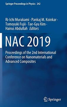 portada Nac 2019: Proceedings of the 2nd International Conference ​on Nanomaterials and ​Advanced Composites (Springer Proceedings in Physics) (en Inglés)