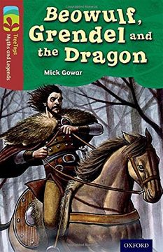 portada Oxford Reading Tree TreeTops Myths and Legends: Level 15: Beowulf, Grendel And The Dragon
