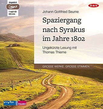 portada Spaziergang Nach Syrakus im Jahre 1802: Ungekürzte Lesung mit Thomas Thieme (1 Mp3-Cd) (en Alemán)