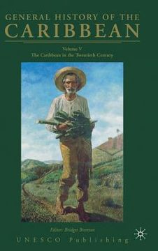 portada general history of the caribbean--unesco, vol. 5: the caribbean in the twentieth century (in English)