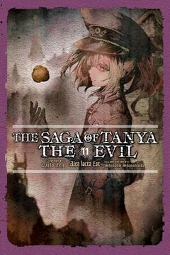 portada The Saga of Tanya the Evil, Vol. 11 (Light Novel) (The Saga of Tanya the Evil (Light Novel), 11) 