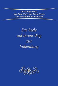 portada Die Seele auf Ihrem weg zur Vollendung (in German)