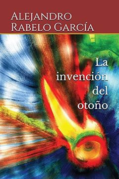 portada La Invención del Otoño (in Spanish)