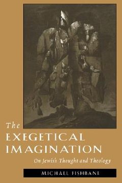 portada the exegetical imagination: on jewish thought and theology (en Inglés)
