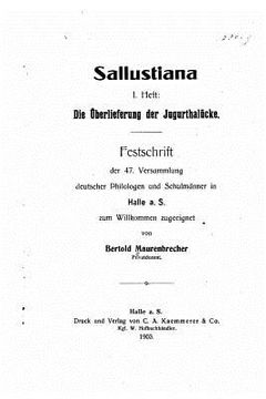 portada Sallustiana, 1 Heft, Die Überlieferung Der Jugurthalücke (en Alemán)