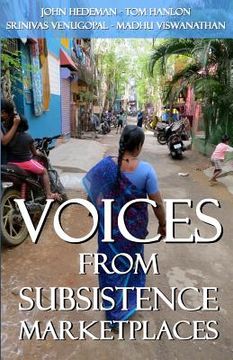 portada Voices From Subsistence Marketplaces (en Inglés)
