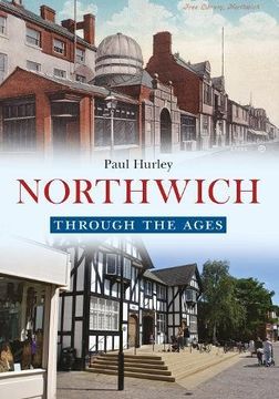 portada Northwich Through the Ages
