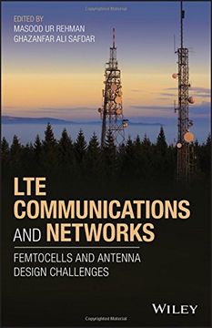 portada Lte Communications and Networks: Femtocells and Antenna Design Challenges