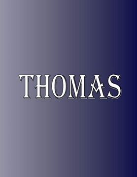 portada Thomas: 100 Pages 8. 5" x 11" Personalized Name on Not College Ruled Line Paper (in English)