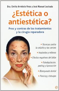 portada Estética o antiestética?: pros y contras de los tratamientos y la cirugia reparadora. (in Spanish)