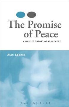 portada the promise of peace: a unified theory of atonement (in English)
