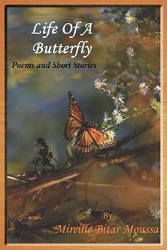 portada Life of a Butterfly: Poems and Short Stories (en Inglés)