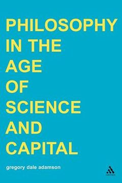 portada philosophy in the age of science and capital