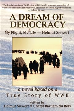 portada A Dream of Democracy (en Inglés)