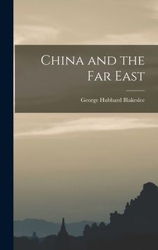 portada China and the Far East (in English)