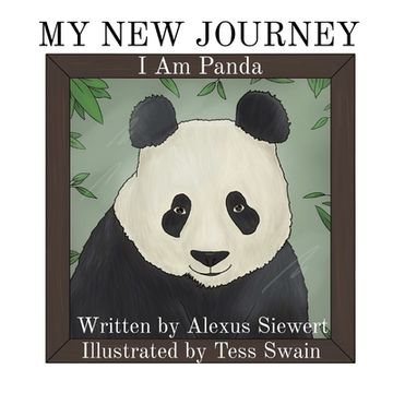 portada My New Journey: I Am Panda (in English)