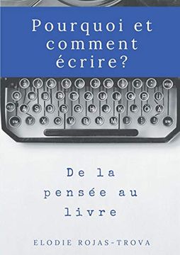 portada Pourquoi et Comment Écrire? (in French)