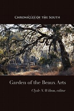 portada chronicles of the south: garden of the beaux arts (in English)