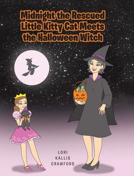 portada Midnight the Rescued Little Kitty Cat Meets the Halloween Witch