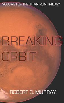 portada Breaking Orbit (en Inglés)