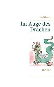 portada Im Auge des Drachen: Thriller (in German)