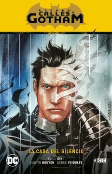 portada Batman: Calles de Gotham Vol. 02 - la Casa del Silencio (Batman Saga - la Casa del Silencio Parte 2) (in Spanish)
