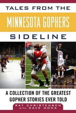 portada Tales from the Minnesota Gophers: A Collection of the Greatest Gopher Stories Ever Told (en Inglés)